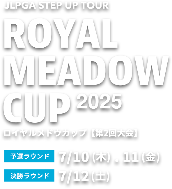ROYAL MEADOW CUP 2025